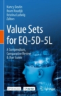 Value Sets for EQ-5D-5L : A Compendium, Comparative Review & User Guide - eBook