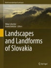Landscapes and Landforms of Slovakia - Book