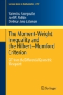 The Moment-Weight Inequality and the Hilbert-Mumford Criterion : GIT from the Differential Geometric Viewpoint - Book