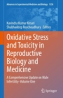 Oxidative Stress and Toxicity in Reproductive Biology and Medicine : A Comprehensive Update on Male Infertility- Volume One - Book