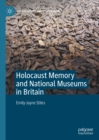 Holocaust Memory and National Museums in Britain - eBook