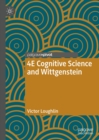 4E Cognitive Science and Wittgenstein - eBook