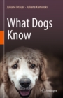 What Dogs Know - eBook