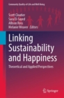 Linking Sustainability and Happiness : Theoretical and Applied Perspectives - eBook