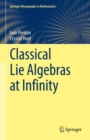 Classical Lie Algebras at Infinity - eBook