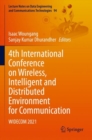 4th International Conference on Wireless, Intelligent and Distributed Environment for Communication : WIDECOM 2021 - Book