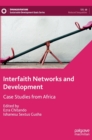Interfaith Networks and Development : Case Studies from Africa - Book