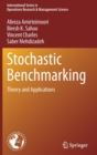Stochastic Benchmarking : Theory and Applications - Book