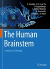 The Human Brainstem : Anatomy and Pathology - Book