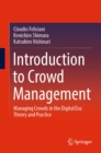 Introduction to Crowd Management : Managing Crowds in the Digital Era: Theory and Practice - eBook