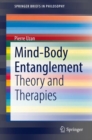 Mind-Body Entanglement : Theory and Therapies - eBook