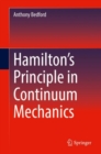 Hamilton's Principle in Continuum Mechanics - eBook