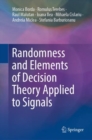 Randomness and Elements of Decision Theory Applied to Signals - eBook