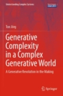Generative Complexity in a Complex Generative World : A Generative Revolution in the Making - Book