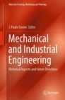 Mechanical and Industrial Engineering : Historical Aspects and Future Directions - Book