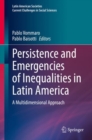 Persistence and Emergencies of Inequalities in Latin America : A Multidimensional Approach - eBook