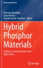 Hybrid Phosphor Materials : Synthesis, Characterization and Applications - Book