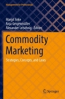 Commodity Marketing : Strategies, Concepts, and Cases - Book