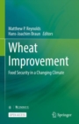 Wheat Improvement : Food Security in a Changing Climate - eBook