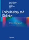 Endocrinology and Diabetes : A Problem Oriented Approach - Book