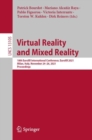 Virtual Reality and Mixed Reality : 18th EuroXR International Conference, EuroXR 2021, Milan, Italy, November 24–26, 2021, Proceedings - Book