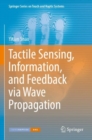 Tactile Sensing, Information, and Feedback via Wave Propagation - Book