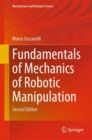 Fundamentals of Mechanics of Robotic Manipulation - Book