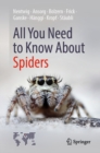 All You Need to Know About Spiders - eBook