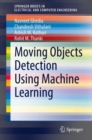 Moving Objects Detection Using Machine Learning - eBook