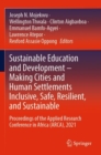 Sustainable Education and Development - Making Cities and Human Settlements Inclusive, Safe, Resilient, and Sustainable : Proceedings of the Applied Research Conference in Africa (ARCA), 2021 - Book