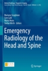 Emergency Radiology of the Head and Spine - Book