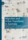 Migration and Urban Transitions in Australia - Book