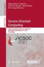 Service-Oriented Computing : 19th International Conference, ICSOC 2021, Virtual Event, November 22–25, 2021, Proceedings - Book