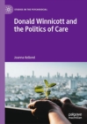 Donald Winnicott and the Politics of Care - eBook