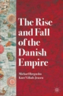 The Rise and Fall of the Danish Empire - Book
