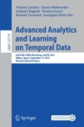 Advanced Analytics and Learning on Temporal Data : 6th ECML PKDD Workshop, AALTD 2021, Bilbao, Spain, September 13, 2021, Revised Selected Papers - Book