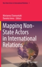 Mapping Non-State Actors in International Relations - Book