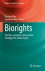 Biorights : The Neo-economic Conservation Paradigm for Global South - Book