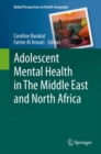 Adolescent Mental Health in The Middle East and North Africa - eBook