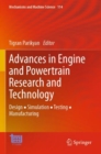 Advances in Engine and Powertrain Research and Technology : Design ? Simulation ? Testing ? Manufacturing - Book