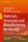 Materials, Structures and Manufacturing for Aircraft - eBook