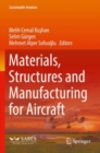 Materials, Structures and Manufacturing for Aircraft - Book