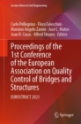 Proceedings of the 1st Conference of the European Association on Quality Control of Bridges and Structures : EUROSTRUCT 2021 - eBook