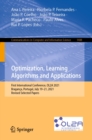 Optimization, Learning Algorithms and Applications : First International Conference, OL2A 2021, Braganca, Portugal, July 19-21, 2021, Revised Selected Papers - eBook