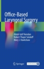 Office-Based Laryngeal Surgery - Book