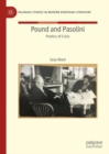 Pound and Pasolini : Poetics of Crisis - Book