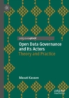 Open Data Governance and Its Actors : Theory and Practice - Book