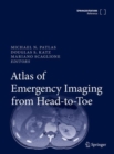 Atlas of Emergency Imaging from Head-to-Toe - Book