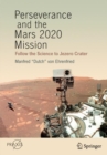 Perseverance and the Mars 2020 Mission : Follow the Science to Jezero Crater - Book