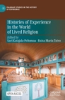 Histories of Experience in the World of Lived Religion - Book